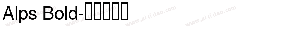 Alps Bold字体转换